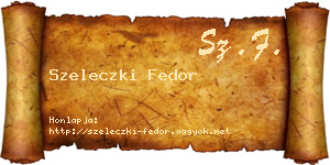 Szeleczki Fedor névjegykártya